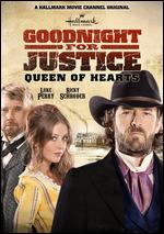 Goodnight for Justice: Queen of Hearts - Martin Wood