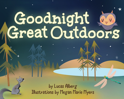 Goodnight Great Outdoors - Alberg, Lucas