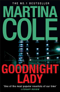 Goodnight Lady: A compelling thriller of power and corruption