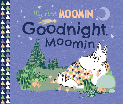 Goodnight, Moomin - Jansson, Tove