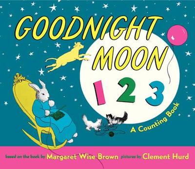 Goodnight Moon 123 Padded Board Book: A Counting Book - Brown, Margaret Wise