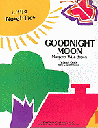 Goodnight Moon: Little Novel-Ties