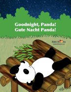 Goodnight, Panda: Gute Nacht Panda!: Babl Children's Books in German and English