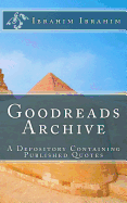 Goodreads Archive: A Depository Containing Published Quotes
