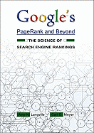Google's Pagerank and Beyond: The Science of Search Engine Rankings