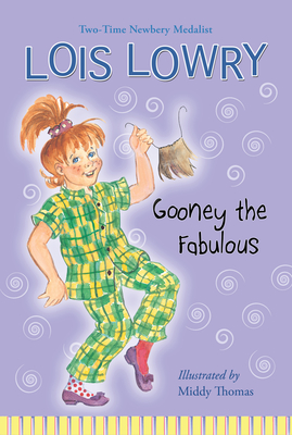 Gooney the Fabulous - Lowry, Lois