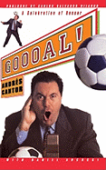 Goooal!: A Celebration of Soccer