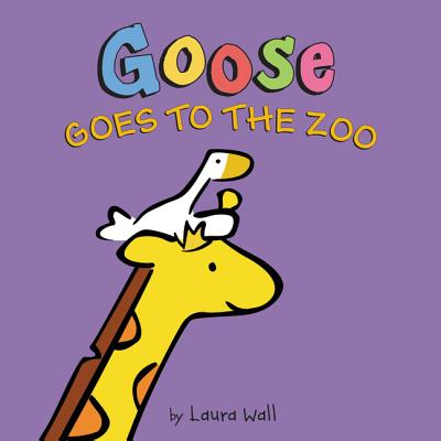 Goose Goes to the Zoo - 