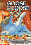 Goose on the Loose - Baglio, Ben M