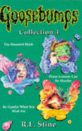 Goosebumps Collection 4: "Haunted Mask", "Piano Lessons Can be Murder", "Be Careful What You Wish for" - Stine, R. L.