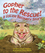 Gopher to the Rescue: A Volcano Recovery Story
