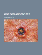 Gordon Anecdotes