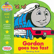 Gordon Goes Too Fast: Reading Book