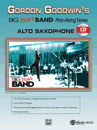 Gordon Goodwin's Big Phat Play Along: Alto Saxophone, Book & Online Audio/Software