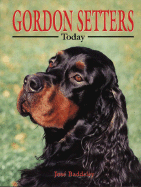 Gordon Setters Today - Baddeley, Jose