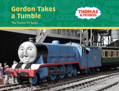 Gordon Takes a Tumble - Awdry, Wilbert Vere, Rev.