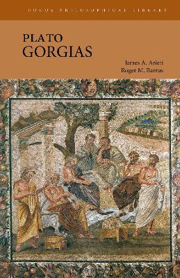 Gorgias - Plato, and Arieti, James A (Editor), and Barrus, Roger M (Editor)