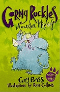 Gormy Ruckles: #2 Monster Mischief