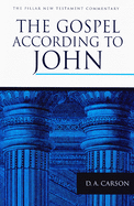 Gospel According to John: An Introduction and Commentary