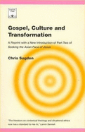 Gospel, Culture and Transformation - Sugden, Chris