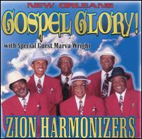 Gospel Glory - The Zion Harmonizers