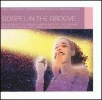 Gospel in the Groove [Music Club]