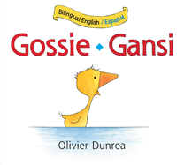 Gossie/Gansi: Bilingual English-Spanish