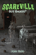 Got Ghosts?