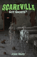 Got Ghosts?