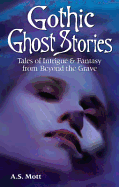 Gothic Ghost Stories