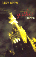 Gothic Hospital