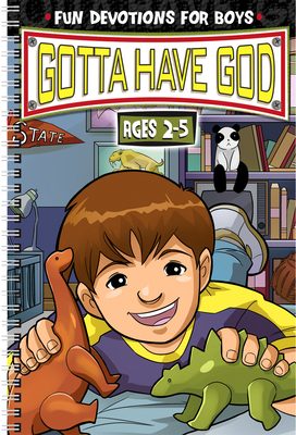 Gotta Have God: Fun Devotions for Boys Ages 2-5 - Klammer, Lynn