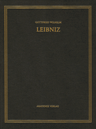 Gottfried Wilhelm Leibniz. S?mtliche Schriften und Briefe, BAND 2, Gottfried Wilhelm Leibniz. S?mtliche Schriften und Briefe (1686-1694)