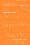 Gottlob Frege: Una Introduccion