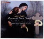Gounod: Requiem; Messe Chorale