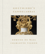 Gouthire's Candelabras