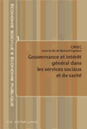 Gouvernance Et Intrt Gnral Dans Les Services Sociaux Et de Sant