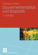 Gouvernementalitat Und Biopolitik