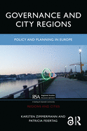 Governance and City Regions: Policy and Planning in Europe