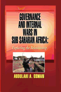 Governance and Internal Wars in Sub-Saharan Africa: Exploring the Relationship