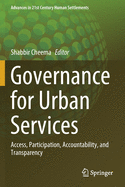 Governance for Urban Services: Access, Participation, Accountability, and Transparency