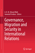 Governance, Migration and Security in International Relations