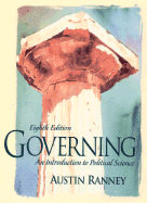 Governing: An Introduction to Political Science