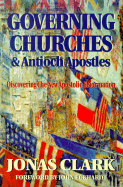 Governing Churches and Antioch Apostles