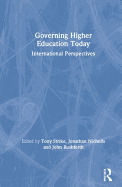 Governing Higher Education Today: International Perspectives