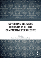 Governing Religious Diversity in Global Comparative Perspective