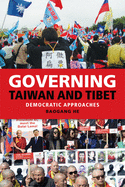 Governing Taiwan and Tibet: Democratic Approaches