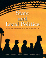 Government by the People: State and Local Politics - Cronin, Thomas E, President, and Morrison, Gary R, and Burns, James MacGregor