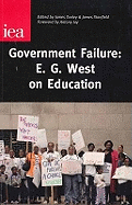 Government Failure: E. G. West on Education