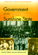 Government in the Sunshine State: Florida Since Statehood